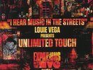 LOUIE VEGA presents UNLIMITED TOUCH - I Hear Music In The Streets - Vinyl (12