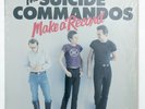 THE SUICIDE COMMANDOS ⸺ make a record ⸺ 1978 US orig BLANK RECORDS LP EX++