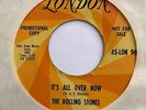 ROLLING STONES U.S. Promo 45 It's All Over Now/Good Times Bad Times London HEAR