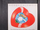 BOBBY CALDWELL: what you won't do for love CLOUDS 10