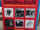 Smash The State Canadian Punk Rock 1979-1981 VOL 1 Arson The Fits KBD LP
