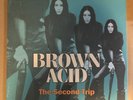 LP:  BROWN ACID - The Second Trip     NEW UNPLAYED V/A HEAVY PSYCH HARD ROCK