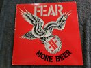 FEAR MORE BEER W/ INSERT RESTLESS