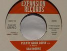 Sam Moore Plenty Good Lovin Expansion Records 45