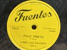 COMBO LOS GALLEROS • PALO PRIETO • G+ 78 Rpm CLASSIC SONIDERO HIT •