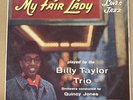 BILLY TAYLOR TRIO - MY FAIR LADY LOVES JAZZ - UK HMV 10