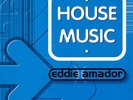 Eddie Amador - House Music (12