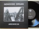 GENOCIDE ORGAN: Archive III – 10
