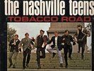 NASHVILLE TEENS Tobacco Road 1964 or. US lp in NICE condition