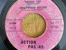 Hollywood Saxons Loving You Rare Soul OG 45  7”