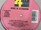 Eric B. & Rakim “Paid In Full” / “Move The Crowd” 3 Track 12inch Vinyl Record
