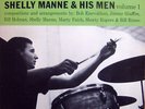 Shelly Manne & His Men Shelly Manne And His Men, Volume 1 - The West Coast Sound