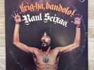 Raul Seixas - Krig-Ha Bandolo  LP (87 issue) (tropicalia mutantes Brazil psyche)