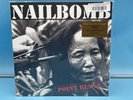 NailBomb ,Point Blank LP, Blade Bullet COLORED & Numbered Vinyl Record Sepultura