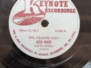 78 RPM Evil Hearted Man House Of The Rising Sun Josh White Keynote Records K-542
