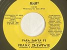 RARE Private New Mexico Latin Salsa 45 FRANK CHEWIWIE Para Santa Fe MNM