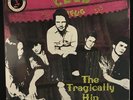 Tragically Hip  Live At CBGB's  RSD Pink Vinyl LP￼ Ltd. 2500 Copies Slip Mat