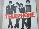 TELEPHONE CRACHE TON VENIN 33 Tours 1979 Premier pressage non censuré