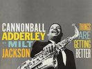 LP Cannonball Adderley With Milt Jackson Things Are Getting Better INSERT