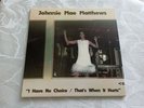 Johnnie Mae Matthews-I Have No Choice/That's When It Hurts RSD 2024 7