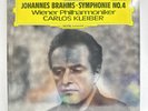 Brahms Symphonies No 4 Carlos Kleiber Weiner Deutsche Gramophone LP 33 RPM