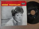 DISQUE 45 TOURS  DE ANNIE FRATELLINI