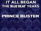 Prince Buster - Back To Where It All Began - The Blue Beat Years - RSD LP