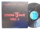 BURNING SPEAR Living  Dub Vol 1 BURNING SPEAR Killer  Rockers Roots Reggae LP