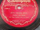 78 record Fiddlin' Jim Burke Champion 15608 Brick Yard Joe / Run Smoke Run EXC