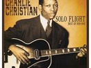 Charlie Christian Solo Flight: Best of 1939-1941 (Vinyl) 12