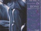 When In Rome - The Promise, 7