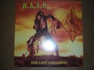 WASP THE LAST COMMAND VINYL LP RECORD
