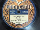 78 RPM Ain't We Got Fun Strut Miss Lizzie Al Starita Grey Gull L-1070
