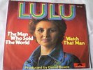 Lulu The Man Who Sold The World 7'' 1974, Vinyl EX sleeve EX. David Bowie