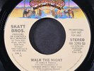 SKATT BROTHERS: walk the night / mono CASABLANCA 7