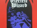 Electric Wizard – Legalise Drugs & Murder 12” LP  (Lathe) Limited 200 (2016)