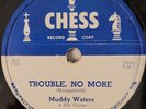 Muddy Waters Trouble No More Sugar Sweet Blues  Chess 1612 78 RPM HEAR