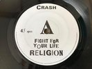 EX+ CRASH FIGHT FOR YOUR LIFE 7' EP ORIGINAL SELF RELEASE PUNK OI WEST YORKSHIRE