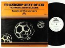 Friendship Next Of Kin/Selwyn Lissack - Facets Of The Univers LP - Goody FR VG++