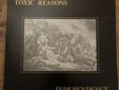 Toxic Reasons: Independence-Original 1982 Vinyl w/Booklet-Punk 12