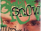 Snow - Murder Love '95 LP US ORG EX-/EX W/S