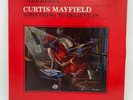 Curtis Mayfield - Something To Believe In Vinyl LP  Curtom RSO RS-1-3077-AS