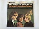 THE WALKER BROTHERS THE SUN AIN'T GONNA SHINE ANY MORE - SFL-7311 Japan  LP