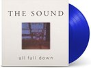 The Sound - All Fall Down Blue Coloured Vinyl LP PRE-ORDER
