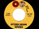 MOTOWN-SUPREMES-BUTTERED POPCORN/WHO'S LOVING YOU-TAMLA 54045