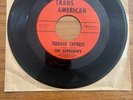 EXPRESSO’S Teenage Express/Wandering SURF INSTRO 45 TRANS AMERICAN VG+