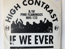 High Contrast – If We Ever b/w Pink Flamingos (12″) Hospital Records – NHS123