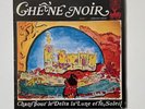 Chêne Noir ‎– Chant Pour Le Delta, La Lune Et Le Soleil