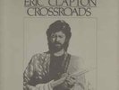 Eric Clapton Crossroads + BOOKLET NEAR MINT Polydor Vinyl LP-Box