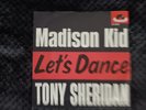 Tony Sheridan-Madison Kid/Let`s Dance/1962 Germany/polidor 24948